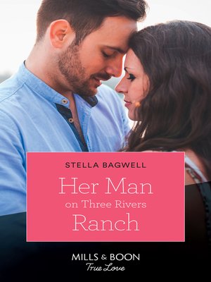 cover image of Her Man On Three Rivers Ranch